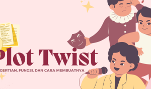 Mengupas Tuntas Plot Twist