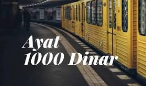Misteri Ayat Seribu Dinar