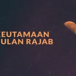 Puasa Rajab Wajib Dilakukan