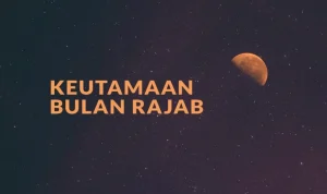 Puasa Rajab Wajib Dilakukan