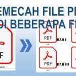 Tips Terbaik Membagi File PDF